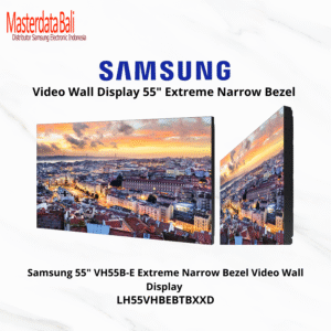 Samsung Extreme Narrow Bezel Video Wall Display (1.74mm bezel-to-bezel) 55" VH55B-E - LH55VHBEBTBXXD