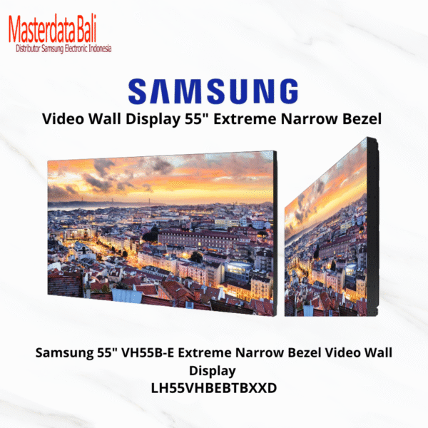 Samsung Extreme Narrow Bezel Video Wall Display (1.74mm bezel-to-bezel) 55" VH55B-E - LH55VHBEBTBXXD