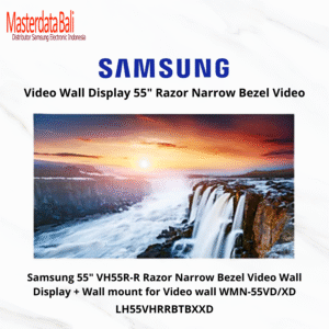 Samsung Razor Narrow Bezel Video Wall Display (0.44 mm bezel-to-bezel) 55" VH55R-R - LH55VHRRBTBXXD