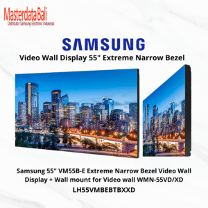 Samsung Extreme Narrow Bezel Video Wall Display (1.74mm bezel-to-bezel) 55" VM55B-E - LH55VMBEBTBXXD