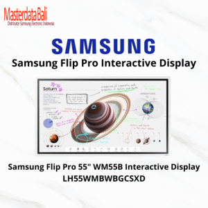 Samsung Flip Pro 55" Interactive Display WM55B - LH55WMBWBGCSXD