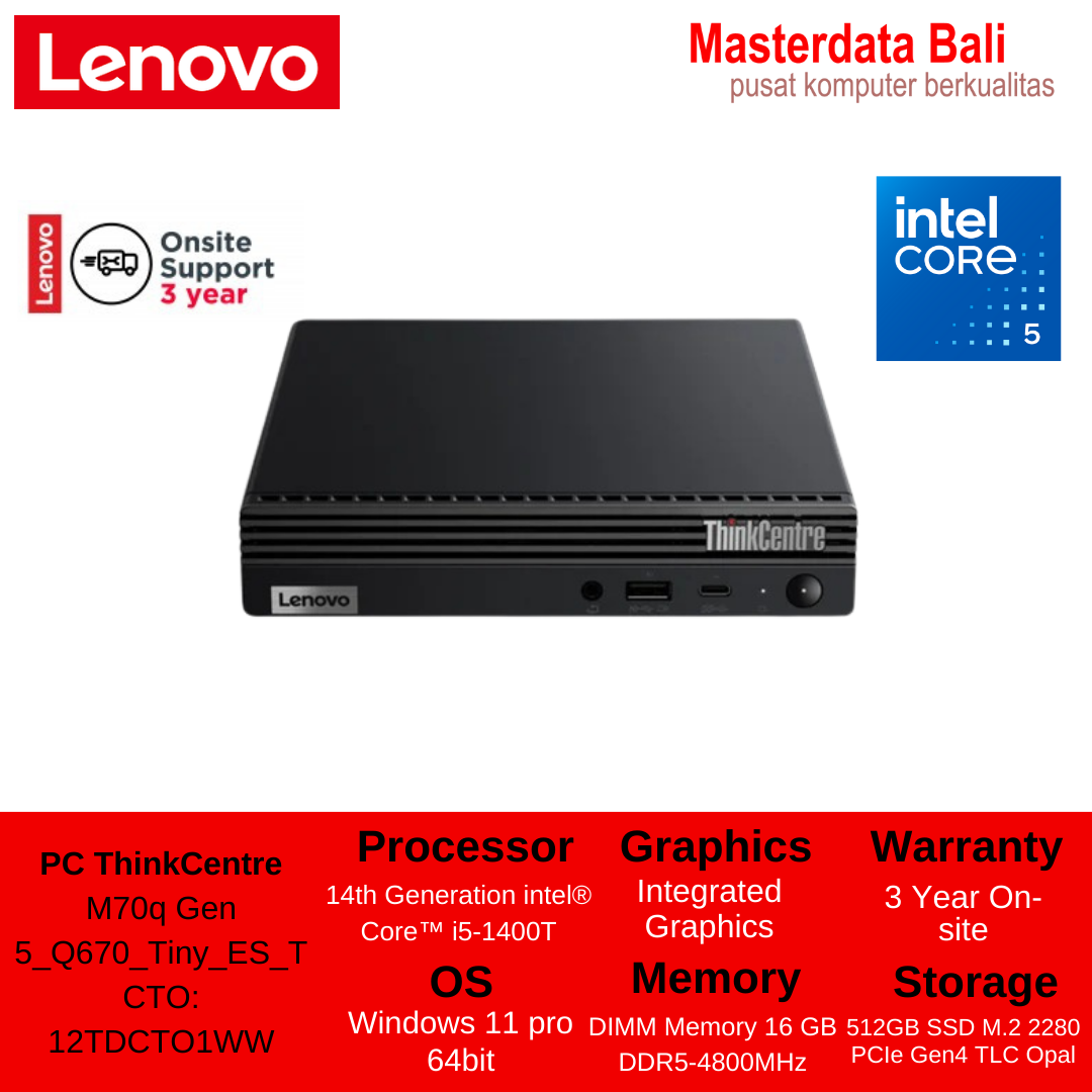PC LENOVO TC M70q Gen 5_Q670_Tiny_ES_T CTO: 12TDCTO1WW