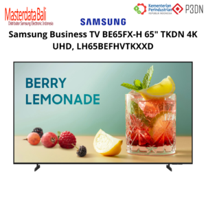 Samsung Business TV BE65FX-H 65" 4K UHD Smart - LH65BEFHVTKXXD ' TKDN